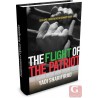 THE FLIGHT OF THE PATRIOT