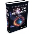 Introduction To Quantum Mechanics 9789811234743